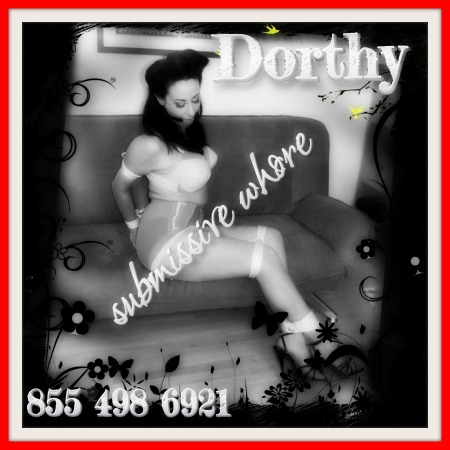 Submissive Whore Dorthy